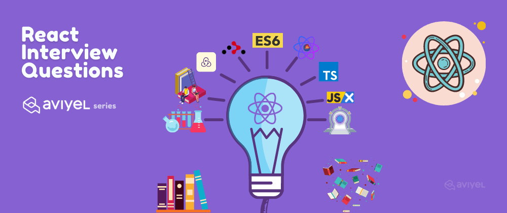 300+ React Interview Questions :fire: [Free PDF Download]