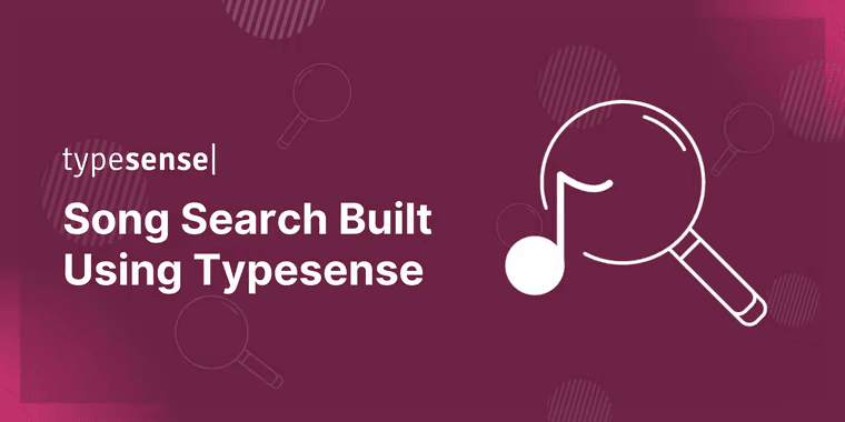 Song search application built using Typesense.