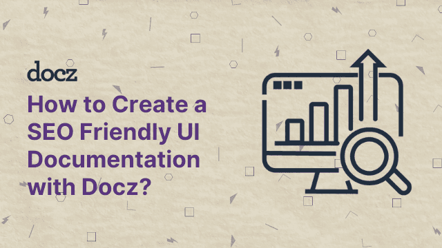 How to create SEO friendly documentation with DocZ?